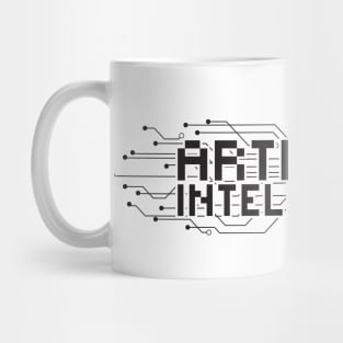 Artificial Intelligence Sarcastic Funny saying gift for geek Mug